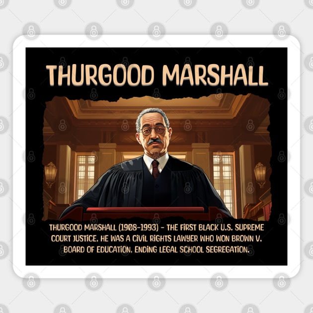 Thurgood Marshall, Black History, Black Man Magnet by UrbanLifeApparel